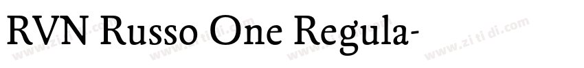 RVN Russo One Regula字体转换 RVN Russo One Regula字体转换